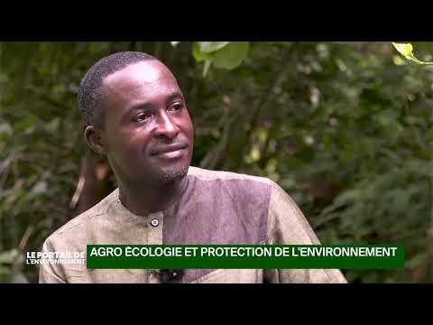 Portail de l'environnement: Agro écologie et protection de l'environnement